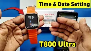 T800 ultra smart watch me time kaise sahi kare | t800 ultra smart watch me time kaise set kare