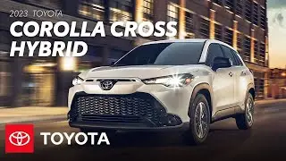 2023 Toyota Corolla Cross Hybrid Overview | Toyota