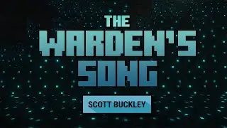 'The Warden's Song' [Extended Theme from AvM 26 'The Warden'] - Scott Buckley