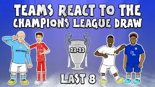 🏆TEAMS REACT - Champions League Quarter Final Draw 22/23🏆