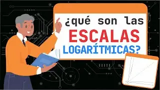 Escalas logarítmicas? Si, claro, acá te cuento lo que son