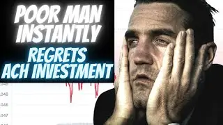 Poor Guy Invests In ACH Crypto, Then INSTANTLY Regrets It!