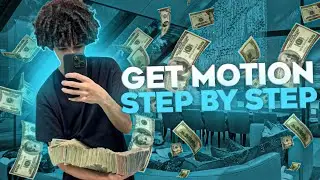 HOW TO GET MOTION IN 2025 (ULTIMATE $10,000+ METHOD)