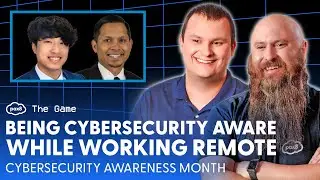 The Game - Being Cybersecurity Aware while Working Remote
