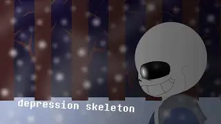 |depression skeleton| undertale animation (sound/ship warning)