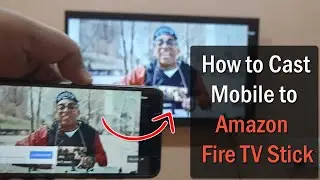 How to Cast Android Mobile Screen to Amazon Fire Stick | Screen Mirroring Amazon Fire Stick