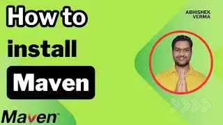 Chapter-04: Installing Apache Maven in Windows | Maven