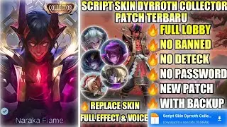 New Update | Script Skin Dyrroth Collector Naraka Flame No Password | Full Effect Voice | New Patch