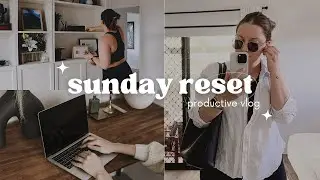 WEEKLY RESET ROUTINE | Productive Vlog, Goals & To-Do List, Sunday Self-Care