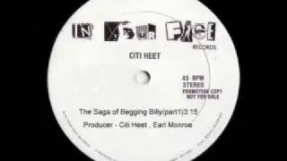 Citi Heet-The Saga Of Begging Billy (pt.1) AUDIO