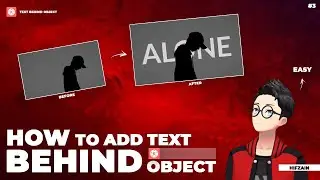 How To Add Text Behind Object In Kinemaster - Kinemaster Tutorials