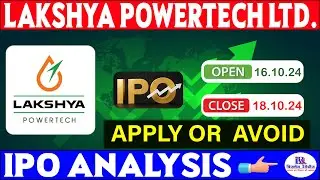 LAKSHYA POWERTECH LTD COMPANY REVIEW BY BUSINESS REMEDIES