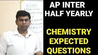 AP INTER HALF YEARLY EXAM EXPECTED QUESTIONS|CHEMISTRY 