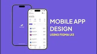 How to Design a Mobile app in Figma  (Using Figma ui3)