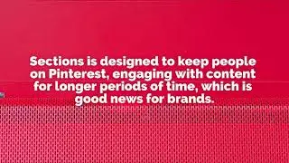 Sections is coming to Pinterest