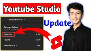 Youtube Studio New Update || Shorts Feed On Shorts Videos Analytics || yt studio short feed update
