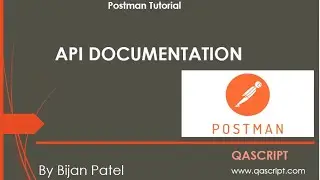 Postman Tutorial - How to Create and Publish API Documentation in Postman