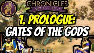 1. Prologue: Gates of the Gods [Campaign] [Hard] (AoE2) | Chronicles: Battle for Greece DLC