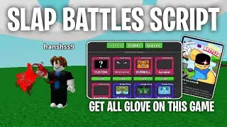 [VERY OP] Slap Battles Script | Get All Gloves Instantly | Best OP Script | HNBLOX