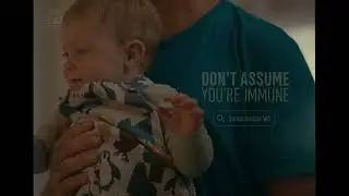 Don’t Assume You’re Immune – Measles