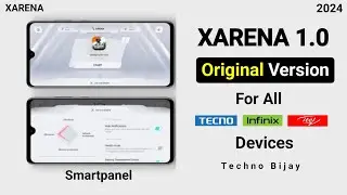Xarena 1.0 Original Version smartpanel For All Infinix, Tecno & Itel Devices