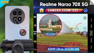 Realme Narzo 70X 5g Camera Zoom Test | 50MP Camera Zoom Video Test | Realme Narzo 70X 5g Camera Test