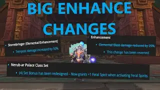 BIG Enhance Shaman Changes!!