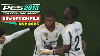 PES 2013 | NEW OPTION FILE 24/2025 NEXT SEASON PATCH | 6/15/24 | PC
