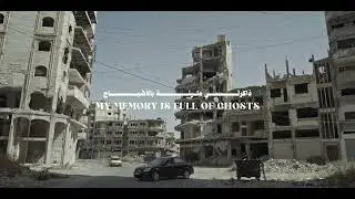 Trailer | My Memory Is Full of Ghosts | Anas Zawahri