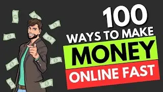 100 Ways to Make Money Online Fast for Beginner