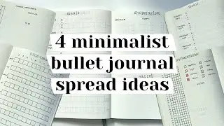 4 more simple + minimalist bullet journal spread ideas for you to try out!