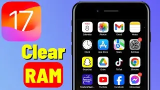 Can You Clear RAM on iOS 17?