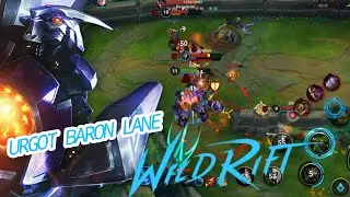 Wild Rift URGOT BARON LANE Gameplay Builds and Runes