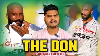 THE DON | SAJID KHAN CRICKETER | पाकिस्तान का खतरनाक खिलाड़ी 🔥