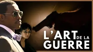 L'Art de la guerre 🕵️‍♂️ | Film d'Action Complet en Français | Wesley Snipes & Donald Sutherland