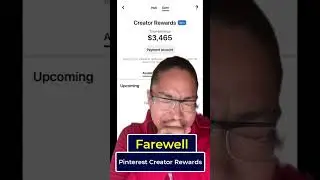 Farewell Pinterest Creator Rewards