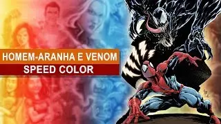 Colorização Digital - Speed Color "Homem-Aranha e Venom"