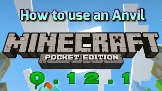 How to use an Anvil in Minecraft: Pocket Edition 0.12.1
