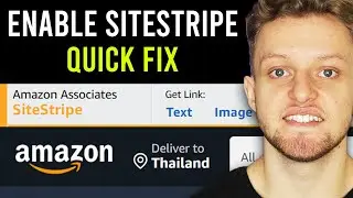 Amazon SiteStripe Not Working *QUICK FIX* (Enable SiteStripe)