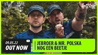 Jebroer & Mr Polska - Nog Een Beetje (Prod by. RAMBAM)