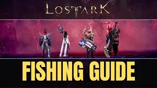 Ultimate Fishing Guide Lost Ark - Everything You Need to Know About Fishing & Life Skills Lost Ark