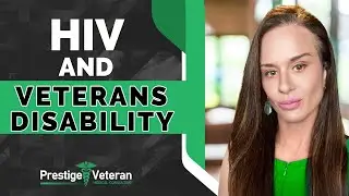 HIV in Veterans Disability | All You Need To Know