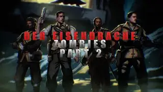 Der Eisendrache Zombies with Chunky and Scarface, Part 2 (FULL)