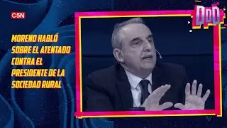 GUILLERMO MORENO: "Dejense de PAVEAR con la VIOLENCIA"