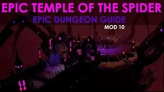 NEVERWINTER EPIC TEMPLE OF THE SPIDER MOD 10 EPIC DUNGEON GUIDE