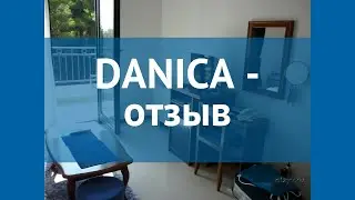 DANICA 4* Черногория Петровац отзывы – отель ДАНИКА 4* Петровац отзывы видео