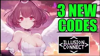 ILLUSION CONNET || 3 NEW REDEEM CODES 2021 || MAY _2021