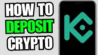 How To Deposit Crypto On KuCoin