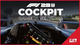 F1 23 Realistic Cockpit Camera Settings