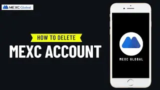 How to Delete MEXC Account Permanently ✅